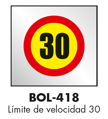 Señal Serigrafiada Bolsa Plástico "Límite Velocidad 30".